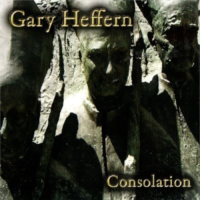 Gary Heffern Consolation Cover CD