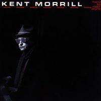 KENT MORRILL | Hard To Rock Alone<br>(12" Vinyl LP)