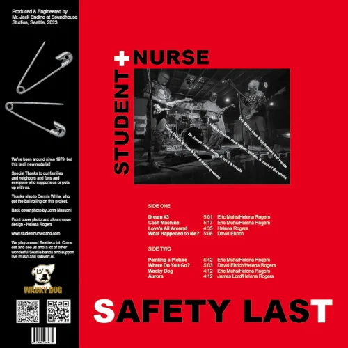 SAFETY LAST is the newest album release by STUDENT NURSE.