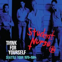 Student Nurse Think For Yourself CD Cover