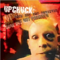 Upchuck Gone But Not Forgiven CD cover