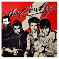 THE COWBOYS | Jet City Rockers | It Doesn't Matter To Me | Standing In The Rain | Rock-n-Roll Cowboy<br> 12" VINYL EP (1982)