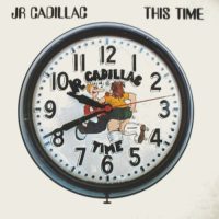 JR. CADILLAC | This Time | 12" Vinyl LP (1976)