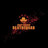 BRENT AMAKER | Brent Amaker Deathsquad<br>12" Vinyl EP (2020)