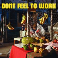 EVAN JEWETT | Don't Feel To Work<br> 12" Vinyl LP (2018)