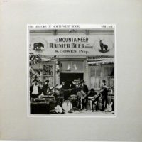 THE HISTORY OF NORTHWEST ROCK  VOLUME I Various Artists<br> 12" Vinyl LP (1976)