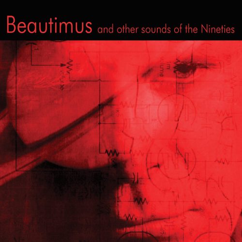 xxxx TOM DYER | Beautimus And Other Sounds Of The Nineties<br> CD (2020)