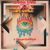 SNOW BUD & THE FLOWER PEOPLE | Flashback<br> CD (2012)