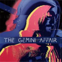 THE GEMINI AFFAIR | You're Perfect / Whisper To A Moan<br> 7" White Vinyl Single (2021)