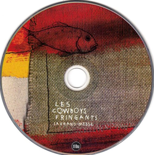LES COWBOYS FRINGANTS | La Grand-Messe<br> CD (2004) - Image 3