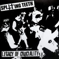 SPITTING TEETH | Legacy Of Cruciality EP<br>7" Vinyl EP (2001)