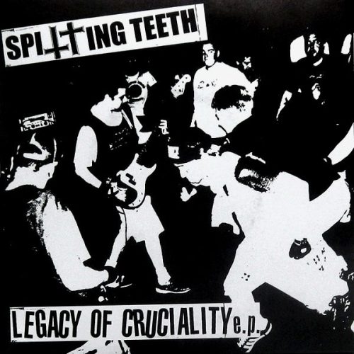 SPITTING TEETH | Legacy Of Cruciality EP<br>7" Vinyl EP (2001)