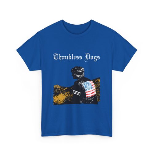THANKLESS DOGS | Unisex Cotton T- Shirt - Image 7