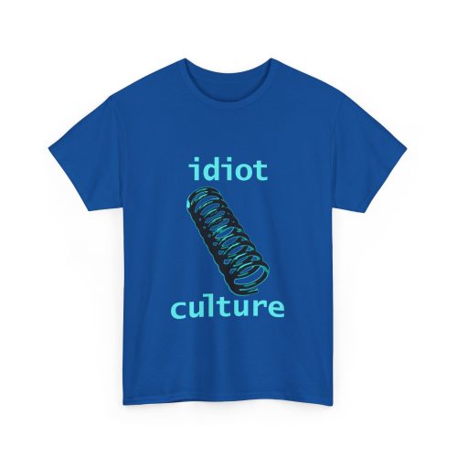 IDIOT CULTURE Unisex T-Shirt - Image 15