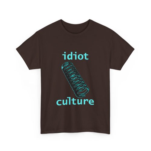 IDIOT CULTURE Unisex T-Shirt - Image 8