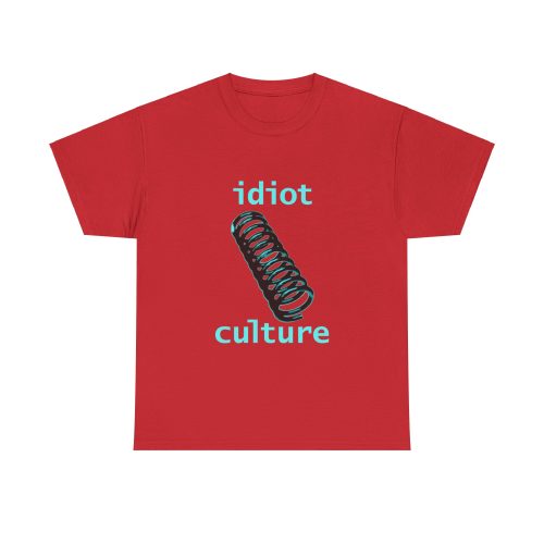 IDIOT CULTURE Unisex T-Shirt - Image 14