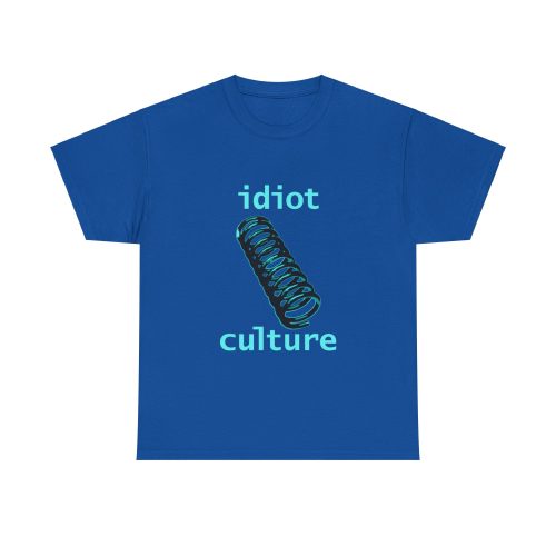 IDIOT CULTURE Unisex T-Shirt - Image 13