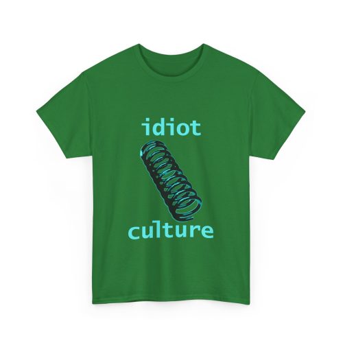 IDIOT CULTURE Unisex T-Shirt - Image 10