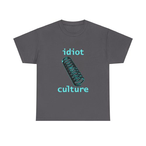 IDIOT CULTURE Unisex T-Shirt - Image 11