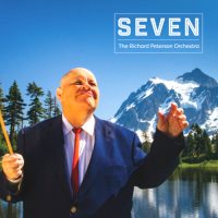 THE RICHARD PETERSON ORCHESTRA | Seven<br> CD (2019)