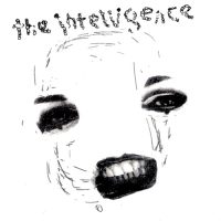 THE INTELLIGENCE<br> I'm Your Taxi / No Nurses / If I Had A Hammer<br> 7" Vinyl EP (2006)