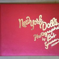 xxx new NEW YORK DOLLS |  Photographs By Bob Gruen<br> Autographed Photo Book With Forward By Legs McNeil (2008)