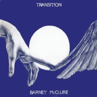 BARNEY McCLURE | Transition<br>12" Vinyl LP (1984)