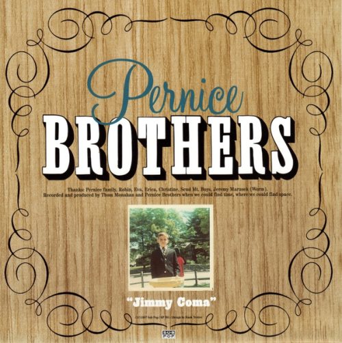 PERNICE BROTHERS | Jimmy Coma / Monkey Suit<br> 7" Vinyl Single (1997)