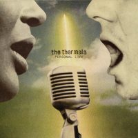THE THERMALS | Personal Life<br> CD (2010)