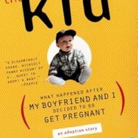 DAN SAVAGE | The Kid (What Happened After My Boyfriend and I Decided to Go Get Pregnant)<BR> Signed Hard Cover Book (2000)