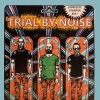 TRIAL BY NOISE | Complete Starter Kit!<br> 12" Purple Vinyl LP (2020)