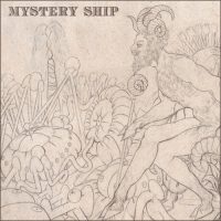 MYSTERY SHIP | Mystery Ship<br> 12" Vinyl EP (2011)