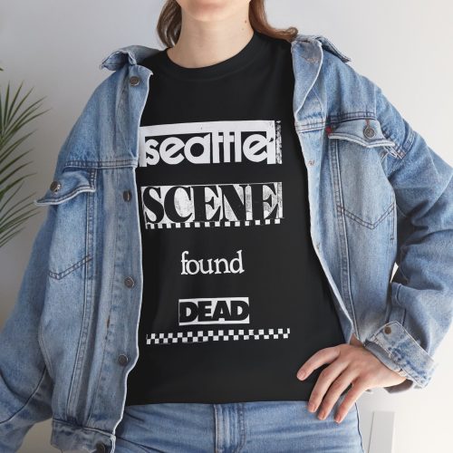 SEATTLE SCENE FOUND DEAD | 100% Cotton T-Shirt - Image 9