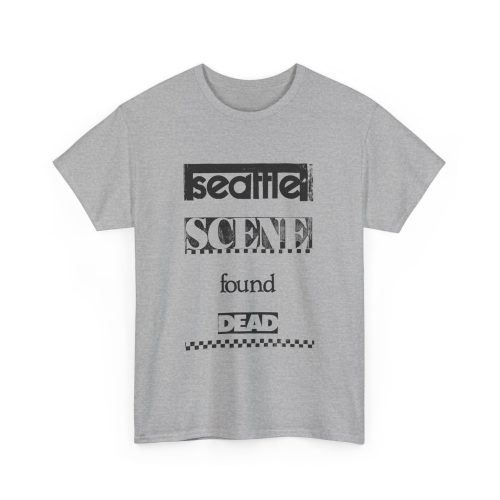 SEATTLE SCENE FOUND DEAD | 100% Cotton T-Shirt - Image 32