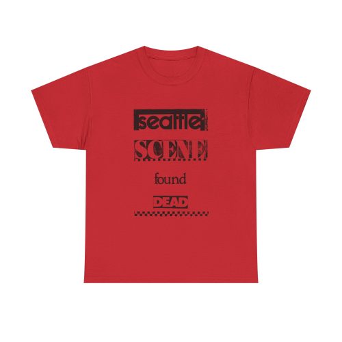SEATTLE SCENE FOUND DEAD | 100% Cotton T-Shirt - Image 22