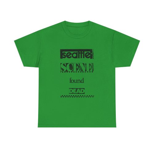 SEATTLE SCENE FOUND DEAD | 100% Cotton T-Shirt - Image 14