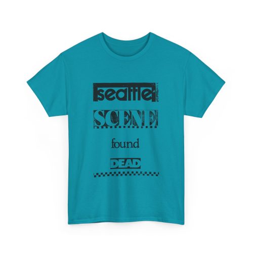 SEATTLE SCENE FOUND DEAD | 100% Cotton T-Shirt - Image 20