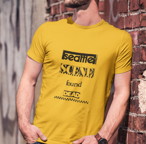 SEATTLE SCENE FOUND DEAD | 100% Cotton T-Shirt - Image 2