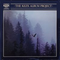 XXX THE KEZX ALBUM PROJECT | Double 12" Vinyl Compilation (1983)