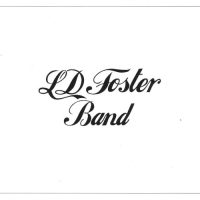 LD FOSTER BAND<br> LD Foster Band<br> CD (2022)