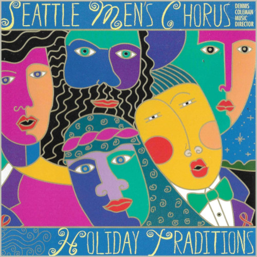 XXX SEATTLE MEN'S CHORUS<BR> Holiday Traditions<br> CD (1993)
