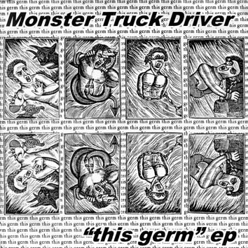 MONSTER TRUCK DRIVER<BR> This Germ EP<br> 7" Vinyl EP (1997)