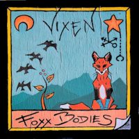 xxx FOXX BODIES<BR> Vixen<br> 12" Blue Vinyl LP (2021)