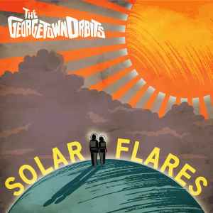xxx THE GEORGETOWN ORBITS<BR> Solar Flares<br> CD (2018)