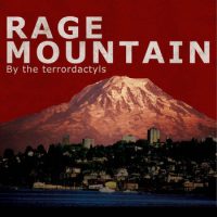 xxx THE TERRORDACTYLS<br> Rage Mountain<br> CD (Remastered 2011)